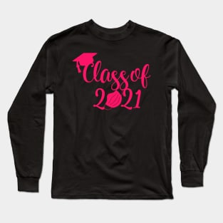 class of 2021 pink Long Sleeve T-Shirt